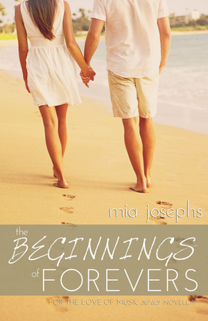 The Beginnings of Foverers by Mia Josephs