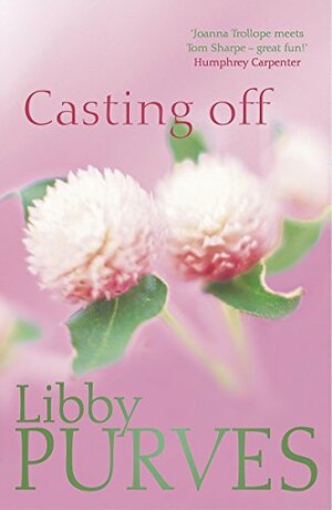 Casting off by Libby Purves
