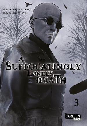 A Suffocatingly Lonely Death 3 by Hajime Inoryu, Shōta Itō