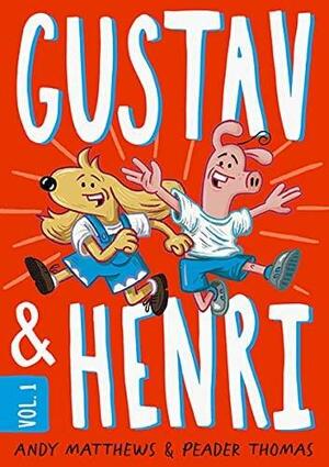 Gustav & Henri by Andy Matthews