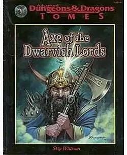 Axe of the Dwarvish Lords by Skip Williams