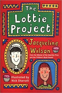 The Lottie Project by Jacqueline Wilson