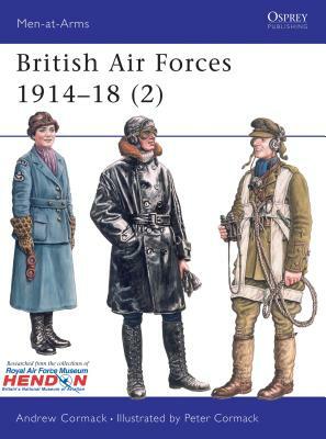 British Air Forces 1914-1918 (2) by Andrew Cormack