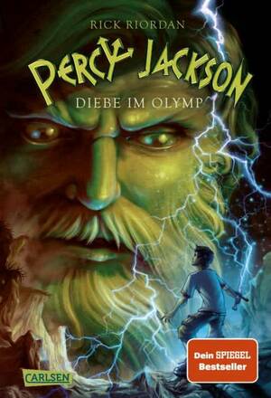 Percy Jackson - Diebe im Olymp by Rick Riordan