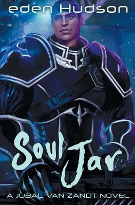 Soul Jar by Eden Hudson