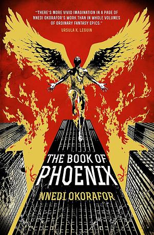 The Book of Phoenix by Nnedi Okorafor