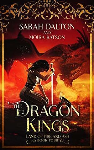 The Dragon Kings by Sarah Dalton