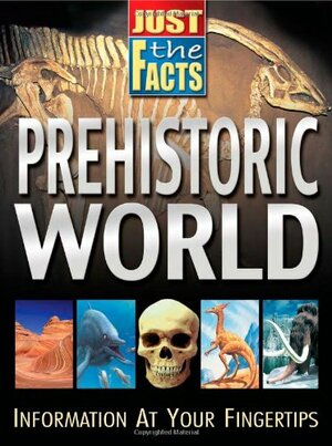 Prehistoric World by School Specialty Publishing