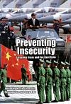 Preventing Insecurity: Lessons from and for East Asia by Greg Mills, Martin Edmonds, Chyungly Lee