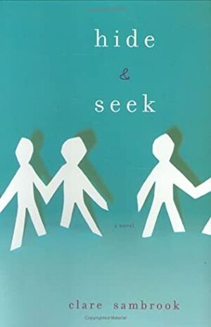 Hide & Seek by Clare Sambrook