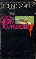 Go Away to Murder by John Creasey