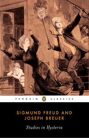 Studies in Hysteria by Sigmund Freud, Nicola Luckhurst, Josef Breuer, Rachel Bowlby