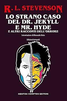 Lo strano caso del Dr Jekill e Mr Hyde e altri racconti dell'orrore  by Robert Louis Stevenson