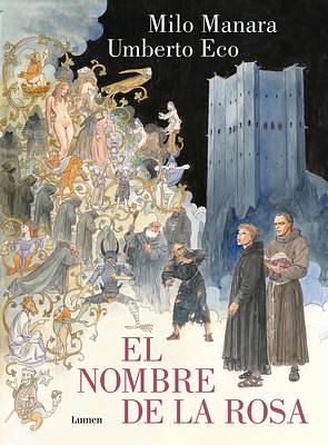 El nombre de la rosa. La novela gráfica Vol 1 by Umberto Eco, Milo Manara