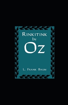 Rinkitink in Oz illustrated by L. Frank Baum