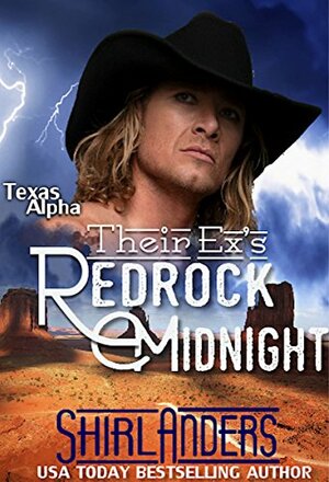 Their Ex's Redrock Midnight by Shirl Anders