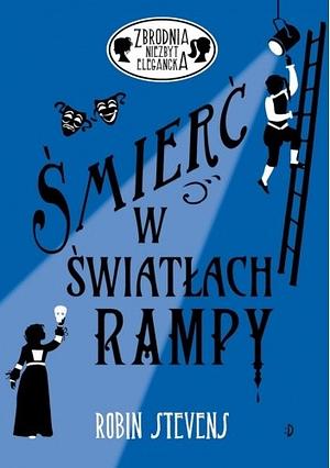 Śmierć w światłach rampy by Magdalena Korobkiewicz, Robin Stevens