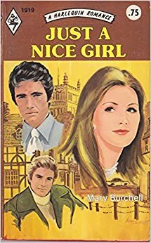 Just a Nice Girl by Mary Burchell