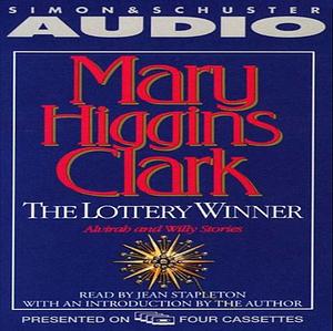 The Lottery Winner by Mary Higgins Clark