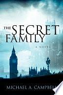 The Secret Family by Michael Campbell