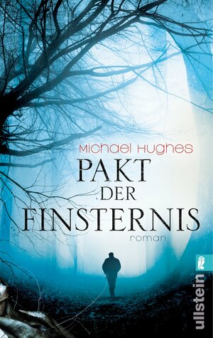 Pakt der Finsternis by Michael M. Hughes