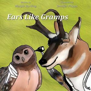 Ears Like Gramps by Margie Harding