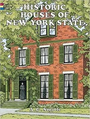 Historic Houses of New York State Coloring Book by A.G. Smith