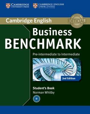 Business Benchmark Pre-Intermediate to Intermediate BULATS by Norman Whitby