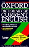 The Oxford Dictionary of Current English by Della Thompson