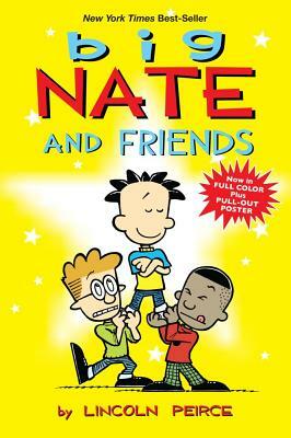Big Nate and Friends, Volume 3 by Lincoln Peirce