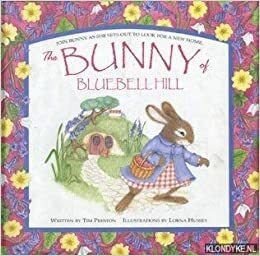 The Bunny of Bluebell Hill (Embossed Books) by Tim Preston