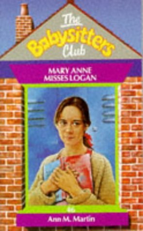 Mary Anne Misses Logan by Ann M. Martin