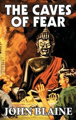 The Caves of Fear by John Blaine, Science Fiction, Fantasy by John Blaine, Harold Leland Goodwin