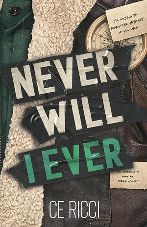 Never Will I Ever by CE Ricci