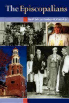 The Episcopalians by David Hein, Gardiner H. Shattuck