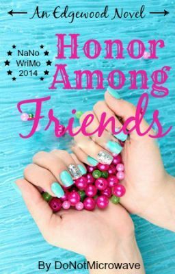 Honor Among Friends by Lindsey Summers