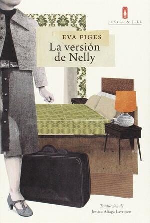 La versión de Nelly by Eva Figes