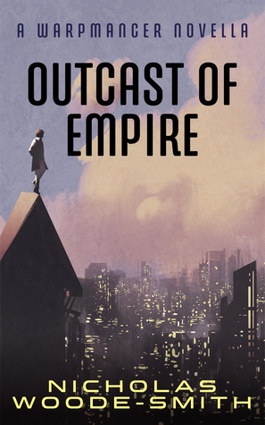 Outcast of Empire by Nicholas Woode-Smith