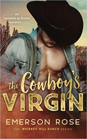 The Cowboy's Virgin by Emerson Rose