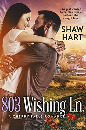 803 Wishing Lane by Shaw Hart