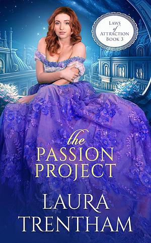 The Passion Project by Laura Trentham