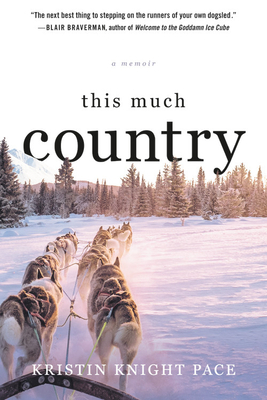 This Much Country by Kristin Knight Pace