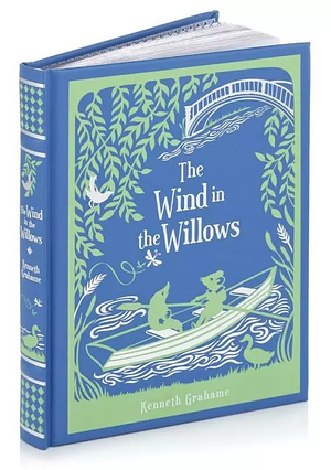 The Wind in the Willows by Kenneth Grahame