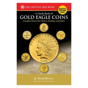 Guide Book of Gold Eagle Coins 1st Edition by Rick Tomaska