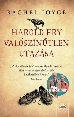 Harold Fry valószínűtlen utazása  by Rachel Joyce