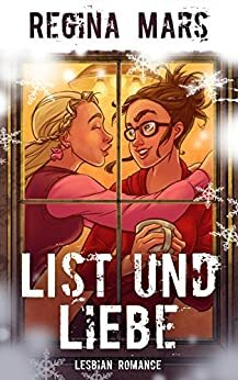 List und Liebe by Regina Mars