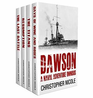 Dawson: A Naval Adventure Omnibus by Christopher Nicole