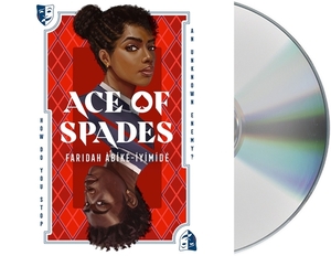 Ace of Spades by Faridah Àbíké-Íyímídé