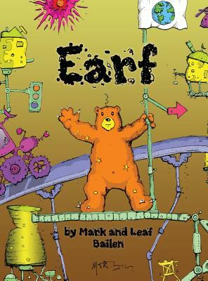Earf by Leaf Bailen, Mark Bailen