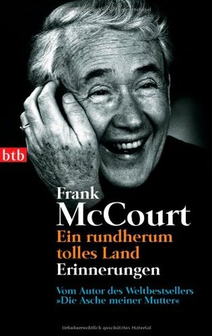 Ein rundherum tolles Land by Frank McCourt